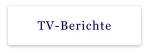 TV-Berichte